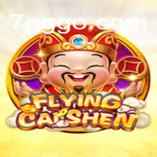 Discover FlyingCaiShen: The Top Slot Game at 7GGG.COM