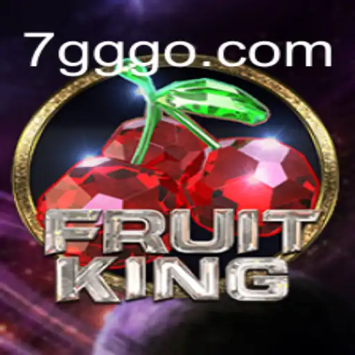 Discover the Thrilling World of FruitKing Slots with 7GGG.COM Oficial Slots Brasil #1